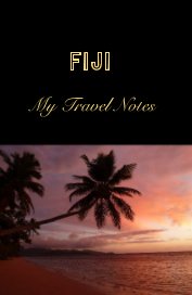 FIJI My Travel Notes book cover