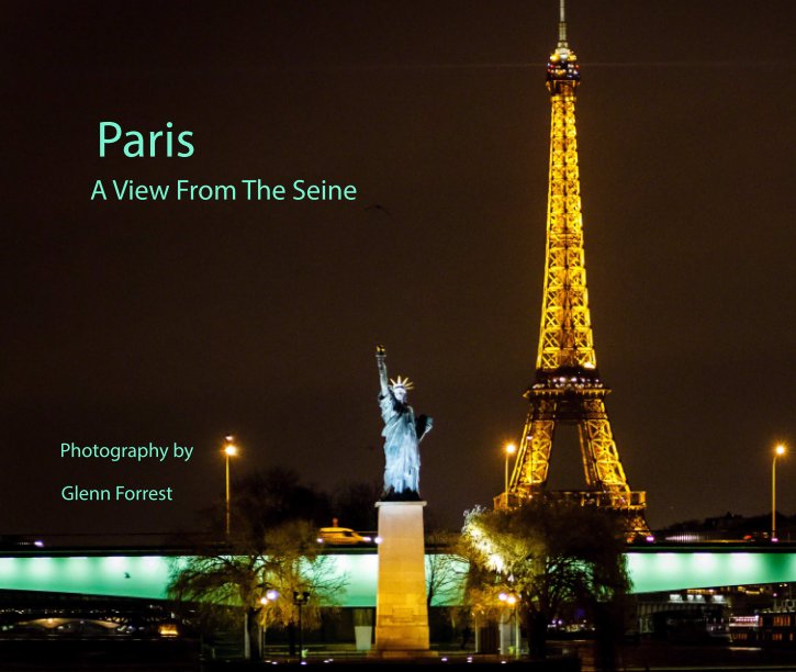View Paris by Glenn Forrest