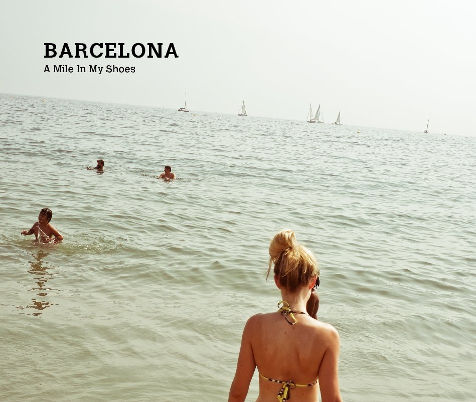 View BARCELONA by Christopher Malcolm