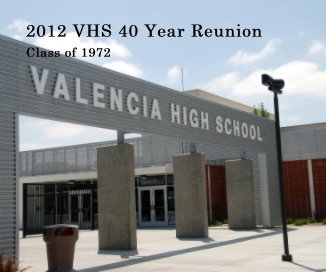 2012 VHS 40 Year Reunion book cover