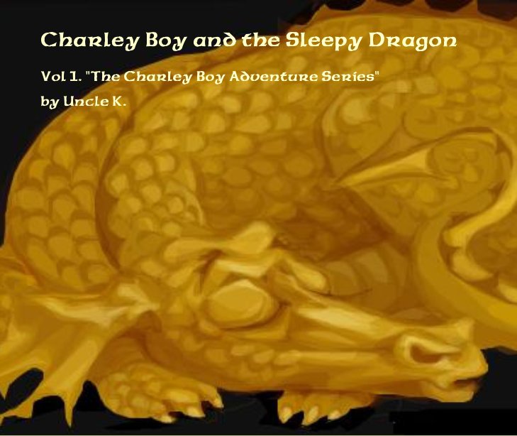 Bekijk Charley Boy and the Sleepy Dragon op Uncle K.