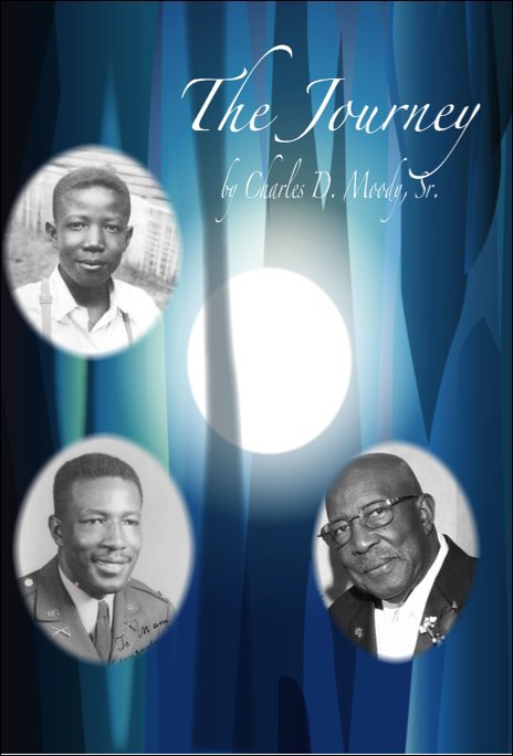 View The Journey by Charles D. Moody,