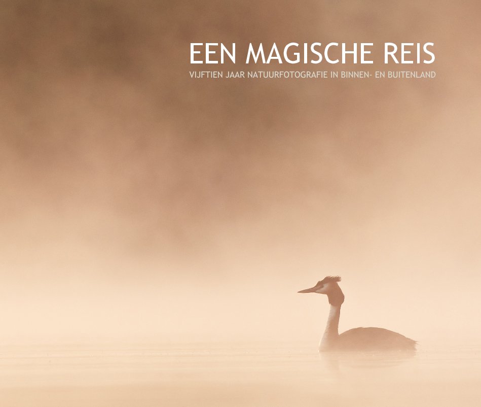 View EEN MAGISCHE REIS VIJFTIEN JAAR NATUURFOTOGRAFIE IN BINNEN- EN BUITENLAND by ottoheijst