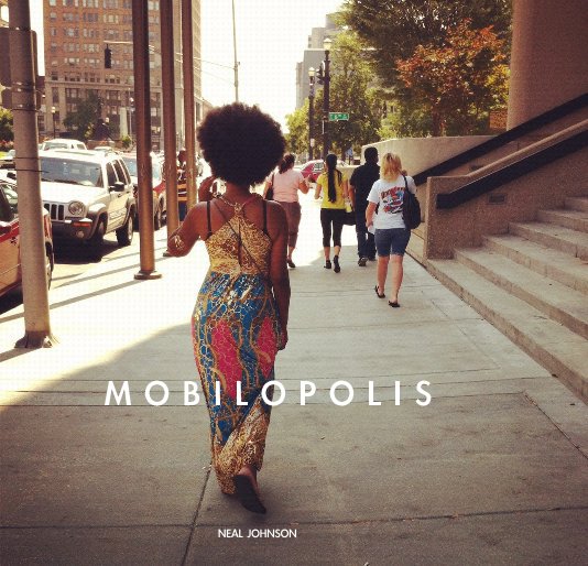 View M O B I L O P O L I S by NEAL JOHNSON