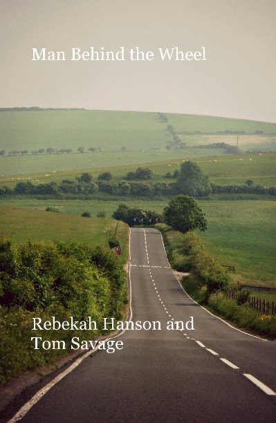 Ver Man Behind the Wheel por Rebekah Hanson and Tom Savage