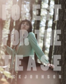 Forest for the Tease book cover