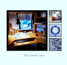 Eat, create, love book cover
