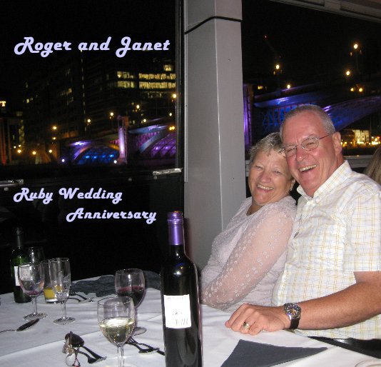 View Roger and Janet Ruby Wedding Anniversary by marion54