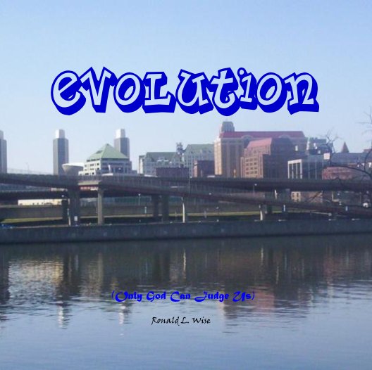 View Evolution by Ronald L. Wise
