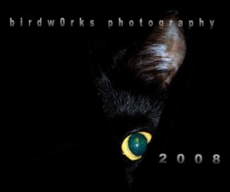 birdw0rks photography 2008 book cover