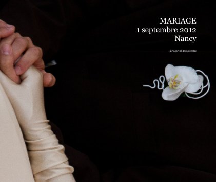 MARIAGE 1 septembre 2012 Nancy book cover