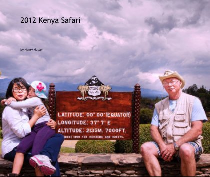 2012 Kenya Safari book cover