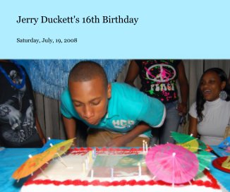 Jerry Duckett's 16th Birthday book cover