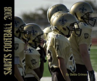 Saints Football 2008 book cover