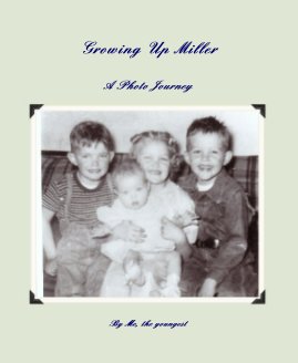 Growing Up Miller book cover