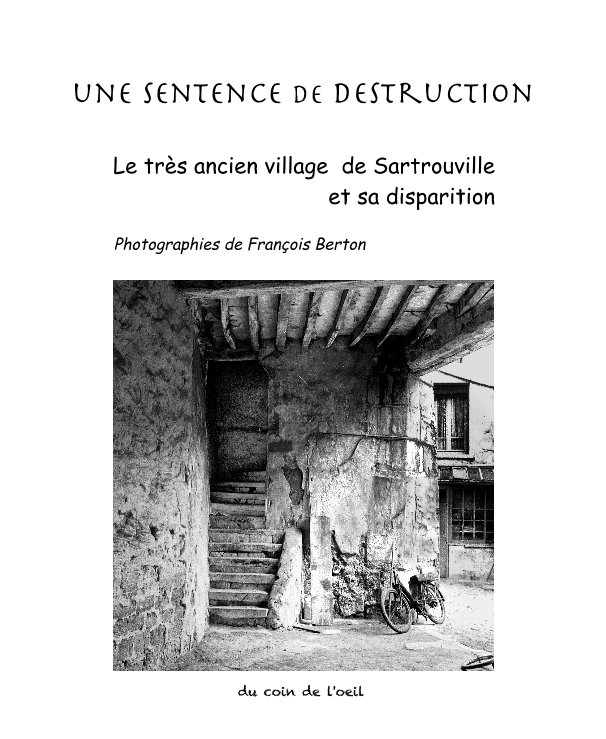 View une sentence de destruction by François Berton