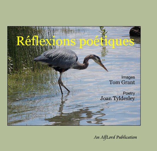 View Réflexions poétiques by Tom Grant and Joan Tyldesley