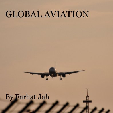 GLOBAL AVIATION By Farhat Jah book cover