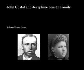 John Gustaf and Josephine Jensen Family book cover