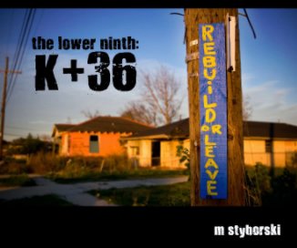 the lower ninth: K+36 book cover