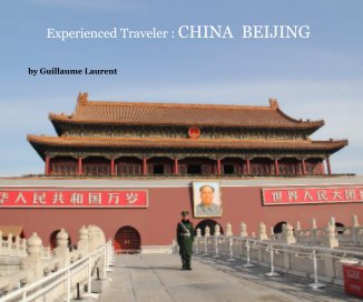 Experienced Traveler : CHINA BEIJING book cover