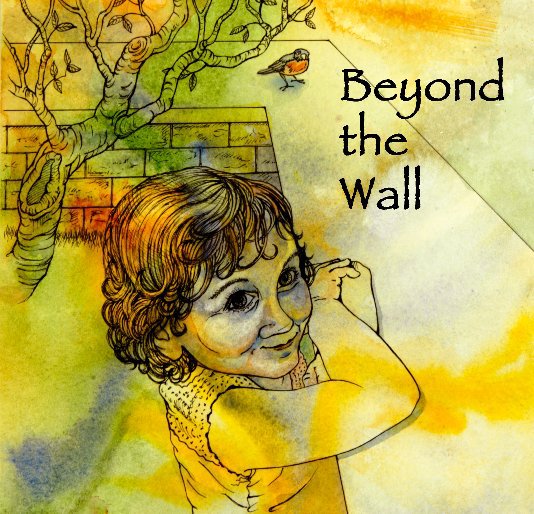 View Beyond the Wall by Benedict, Chang, Clauss, Vanderkleed, and Wellnitz