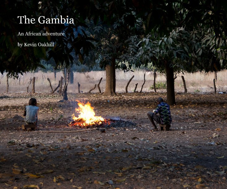 View The Gambia by Kevin Oakhill