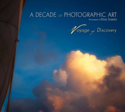 A Decade of Photographic Art book cover