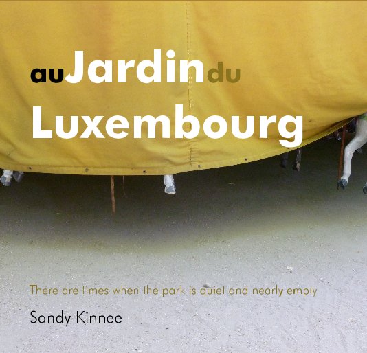 Ver auJardindu Luxembourg por Sandy Kinnee