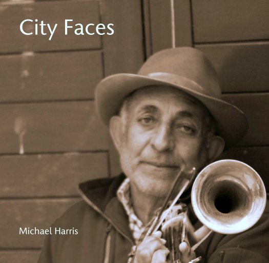 View City Faces by Michael Harris