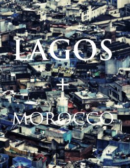 LAGOS + MOROCCO English Deluxe Edition book cover