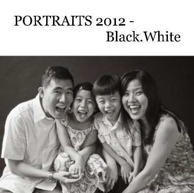 PORTRAITS 2012 - Black.White book cover