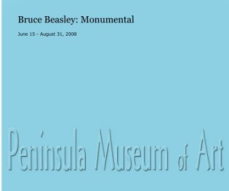 Bruce Beasley: Monumental book cover