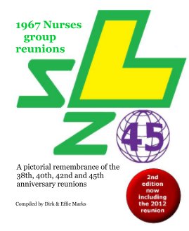 1967 Nurses group reunions Sint Lucas Ziekenhuis (2nd edition) book cover