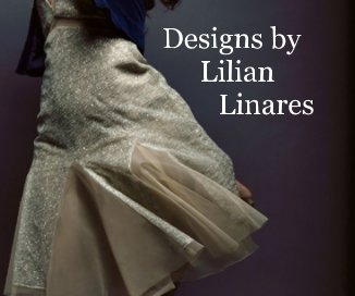 Designs by Lilian Linares book cover
