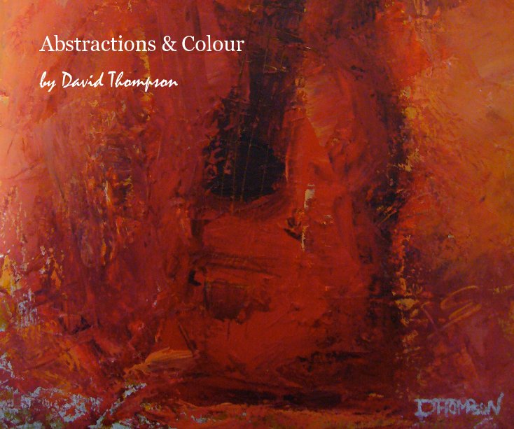 View Abstractions & Colour by dthompson0