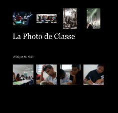 La Photo de Classe book cover