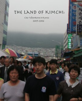 The Land of Kimchi: book cover