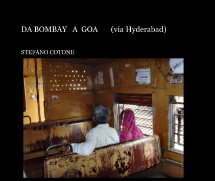 DA BOMBAY   A  GOA       (via Hyderabad) book cover