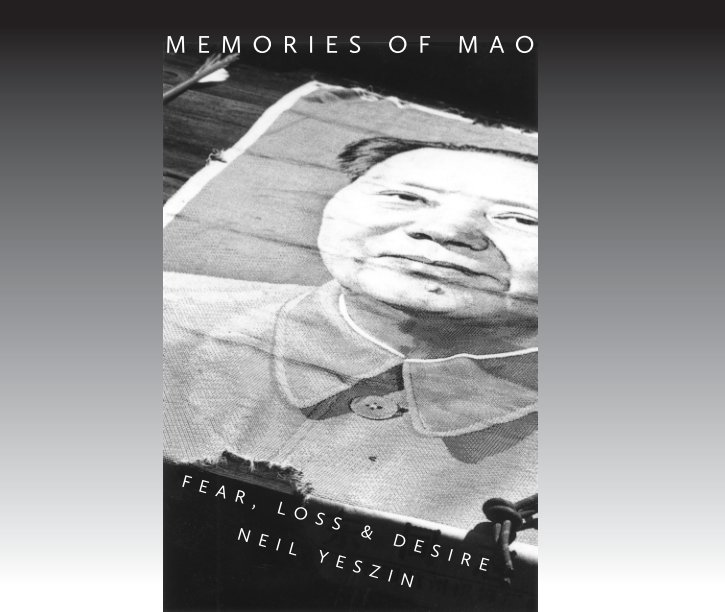 View Memories of Mao by Neil Yeszin