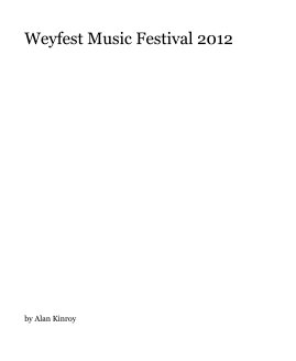 Weyfest Music Festival 2012 book cover