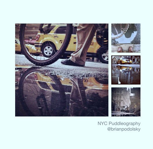 View NYC Puddleography
@brianpodolsky by @brianpodolsky