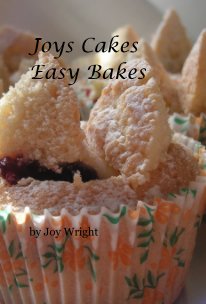 Joys Cakes Easy Bakes book cover