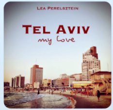 Tel Aviv my Love book cover