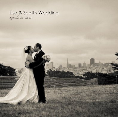 Lisa & Scott's Wedding September 24, 2011 book cover
