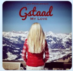 Gstaad my Love book cover