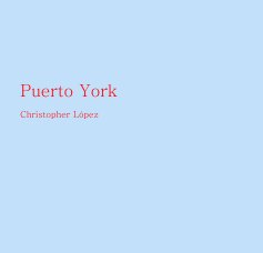 Puerto York Christopher López book cover