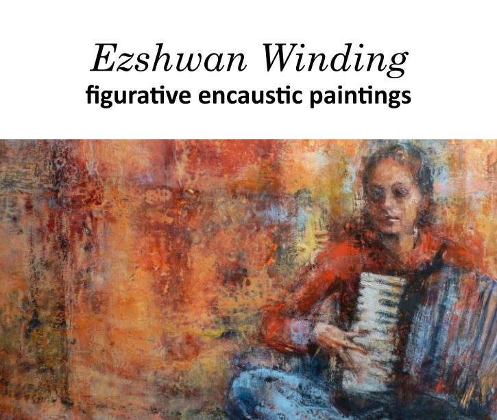 Bekijk Figurative Encaustic Paintings op Ezshwan Winding