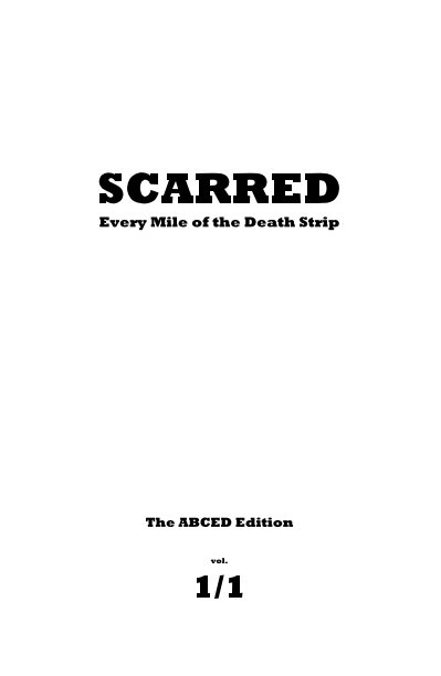 View SCARRED Every Mile of the Death Strip by Burkhard von Harder