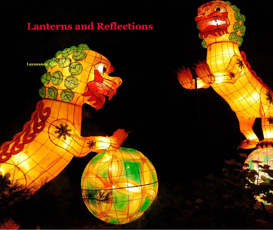 View Lanterns and Reflections by Layananda Alles